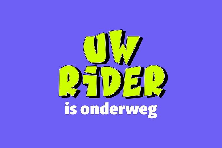 Uw rider is onderweg