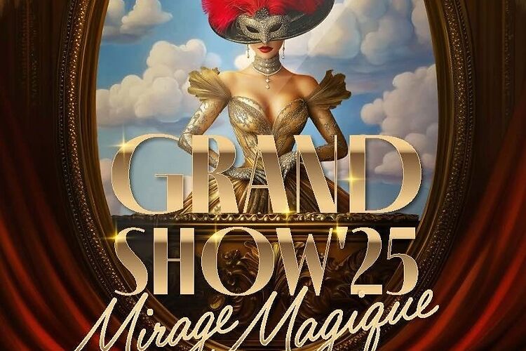 Grand Show 25: Mirage Magique